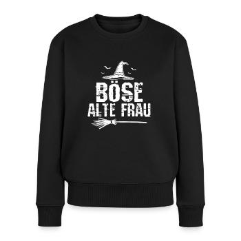 Böse Alte Frau Oma Hexe Ältere Dame Sarkasmus - Frauen Premium Bio Pullover - Schwarz - Vorne - Julia (174cm)