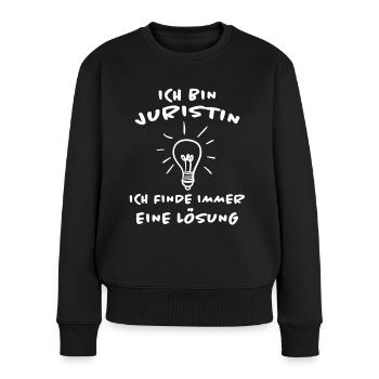 Juristin Beruf Lustige Spruch Jurist Jura Geschenk - Frauen Premium Bio Pullover - Schwarz - Vorne - Julia (174cm)