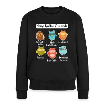 Kaffee Damen Eulen Kaffeeliebhaber Frauen - Frauen Premium Bio Pullover - Schwarz - Vorne - Julia (174cm)