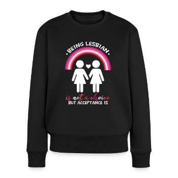 Lesbisches Zitat LGBT Pride Lesbische Regenbogenflagge - Frauen Premium Bio Pullover - Schwarz - Vorne - Julia (174cm)