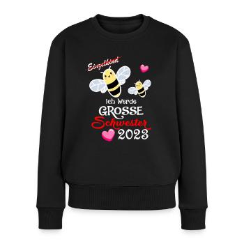 Ich Werde Große Schwester - Geschwister 2023 - Frauen Premium Bio Pullover - Schwarz - Vorne - Julia (174cm)