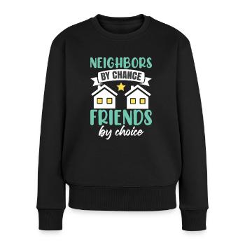 Sarcastic Neighbor Shirt - Women's Premium Organic Jumper - black - Front - Julia (174cm)