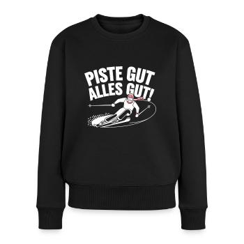 Piste gut, alles gut – Lustiges Ski - Frauen Premium Bio Pullover - Schwarz - Vorne - Julia (174cm)