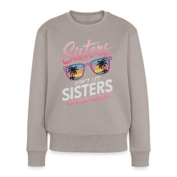 Kreuzfahrt Spruch Reise Schiffskreuzfahrt Geschenk - Frauen Premium Bio Pullover - Taupe - Vorne - Julia (174cm)