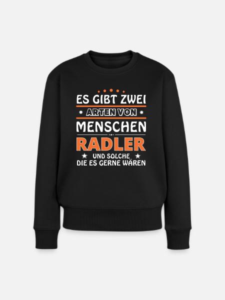 Radler Geschenk - zwei Arten von... Design - Frauen Premium Bio Pullover - Schwarz