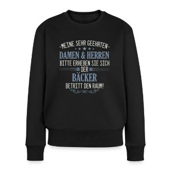 Bäcker Bäckerin Bäckerei Beruf Spruch - Frauen Premium Bio Pullover - Schwarz - Vorne - Julia (174cm)