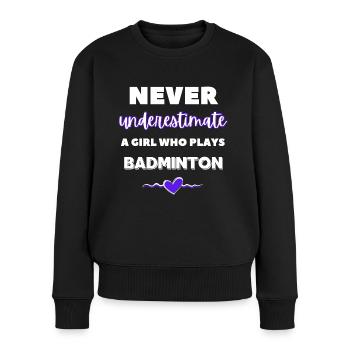 Ne sous-estimez jamais une fille qui joue au badminton - Pull Premium bio Femme - noir - Devant - Julia (174cm)
