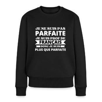 Cadeau Femme Humour Prof de francais - Pull Premium bio Femme - noir - Devant - Julia (174cm)