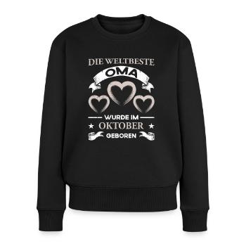 Weltbeste Oma Geburtstag Oktober - Frauen Premium Bio Pullover - Schwarz - Vorne - Julia (174cm)
