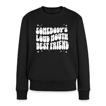 Phrase Humoristique Meilleure Amie Bavarde - Pull Premium bio Femme - noir - Devant - Julia (174cm)