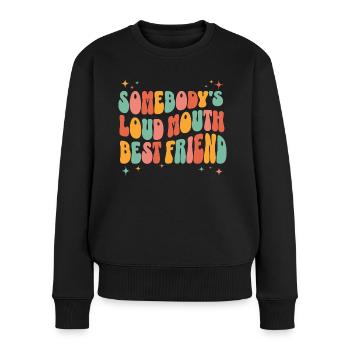 Phrase Humoristique Meilleure Amie Bavarde - Pull Premium bio Femme - noir - Devant - Julia (174cm)