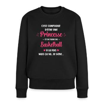 Compliqué princesse et de faire du basketball - Pull Premium bio Femme - noir - Devant - Julia (174cm)