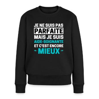 Je ne suis pas parfaite mais aide-soignante - Pull Premium bio Femme - noir - Devant - Julia (174cm)
