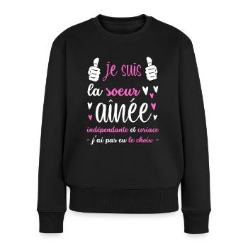 je suis la sœur aînée indépendante et coriace - Pull Premium bio Femme - noir - Devant - Julia (174cm)