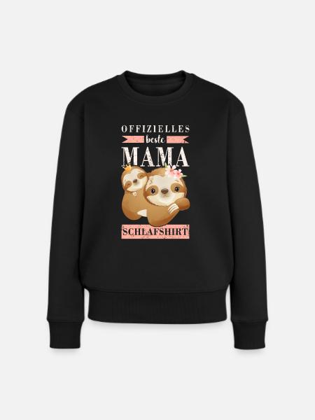 Beste Mama Schlafshirt, Mama Faultier - Frauen Premium Bio Pullover - Schwarz