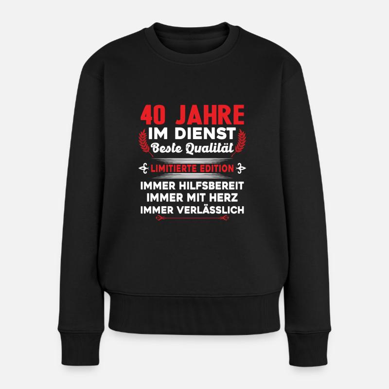 40 Jahre im Dienst 40 Jähriges Dienstjubiläum - Frauen Premium Bio Pullover - Schwarz