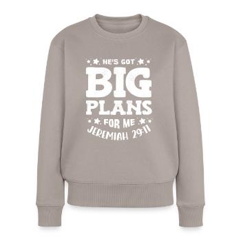He has big plans for me, Jeremiah 29:11 Psalm - Women's Premium Organic Jumper - taupe - Front - Julia (174cm)