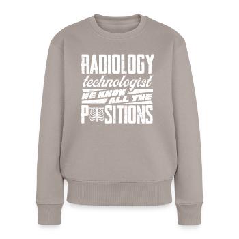 Radiologie, Radiologe - Frauen Premium Bio Pullover - Taupe - Vorne - Julia (174cm)