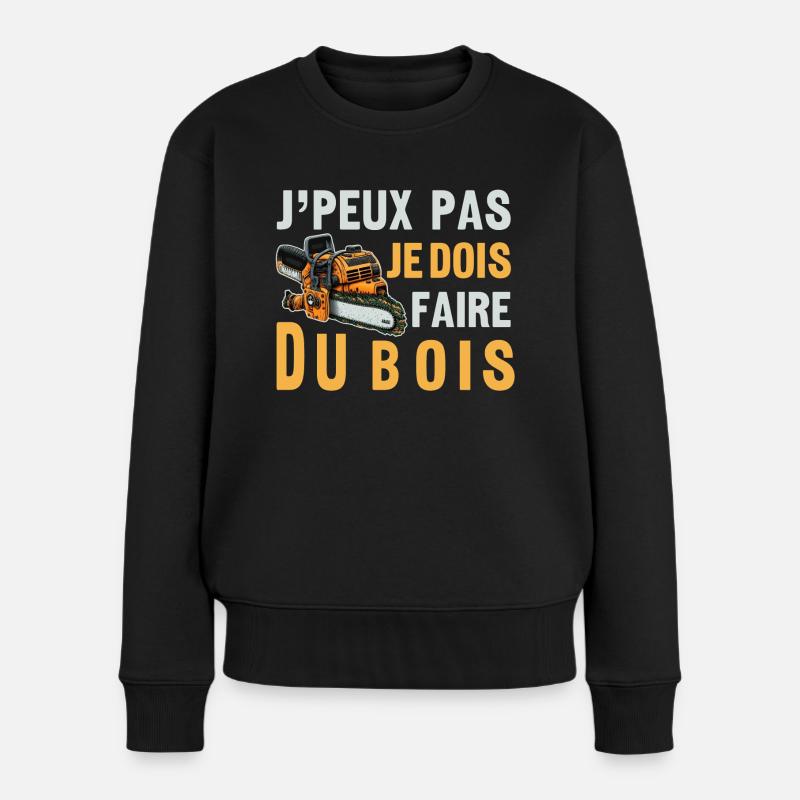 J'peux pas je dois Faire Du Bois,papa forestier - Pull Premium bio Femme - noir