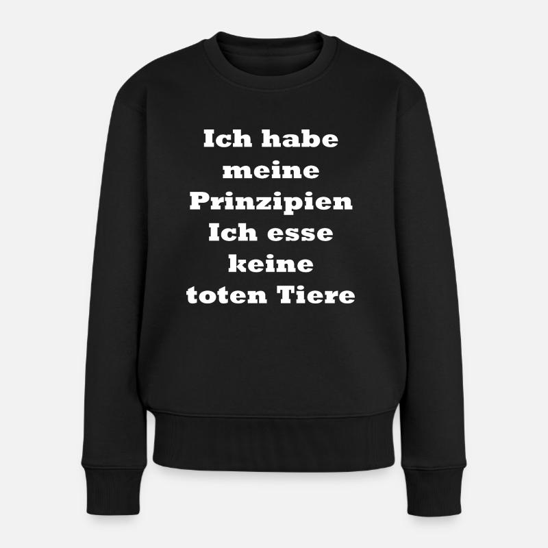 veganer Spruch - Frauen Premium Bio Pullover - Schwarz