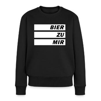 Bier zu mir GaLaBau Landwirt Maurer Malle Party HH - Frauen Premium Bio Pullover - Schwarz - Vorne - Julia (174cm)