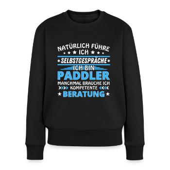Ich führe Selbstgespräche - Paddler Edition blau - Frauen Premium Bio Pullover - Schwarz - Vorne - Julia (174cm)