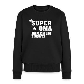 Super Oma immer im Einsatz - Frauen Premium Bio Pullover - Schwarz - Vorne - Julia (174cm)