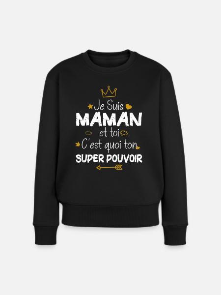 Super maman cadeau drôle fête des mères - Pull Premium bio Femme - noir