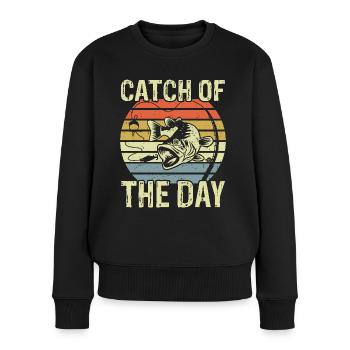 Fang des Tages: Fischliebhaber, Angler, Natur - Frauen Premium Bio Pullover - Schwarz - Vorne - Julia (174cm)
