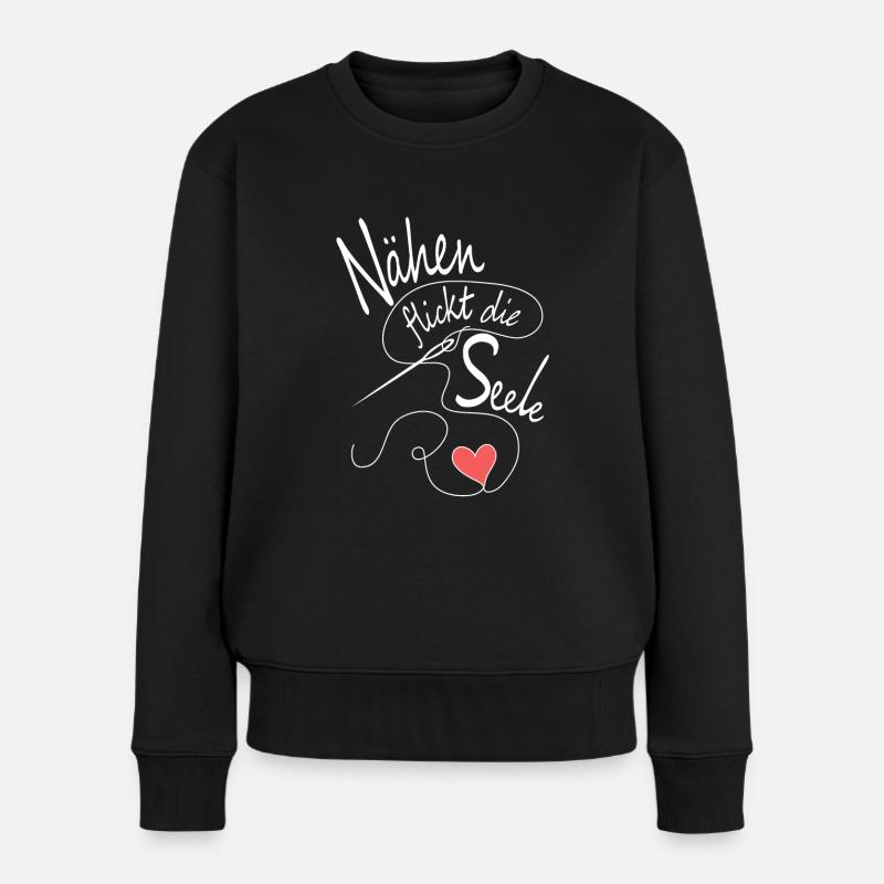 Nähen flickt die Seele - Frauen Premium Bio Pullover - Schwarz