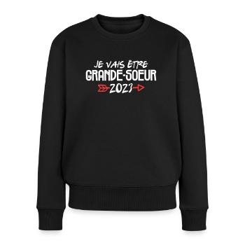 Je Vais Être Grande Soeur 2023 Future Soeur Cadeau - Pull Premium bio Femme - noir - Devant - Julia (174cm)