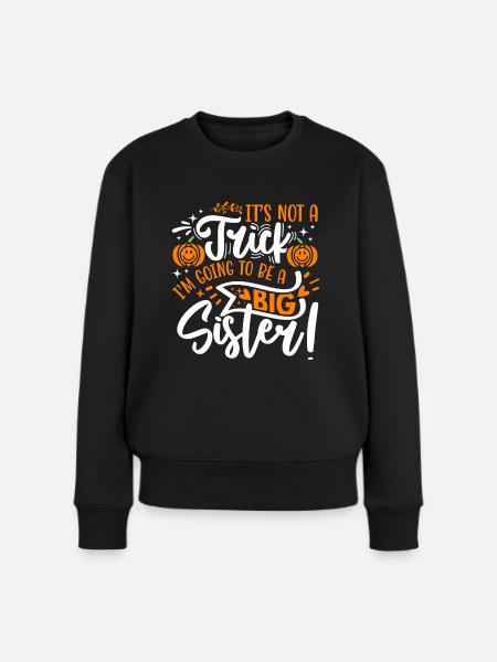 Große Schwester Kürbis Halloween Schwangerschaft - Frauen Premium Bio Pullover - Schwarz