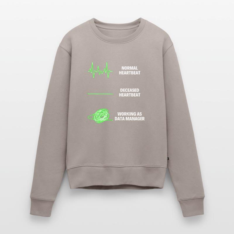 Data Manager Worker Coding Specialist Database Frauen Premium Bio Pullover