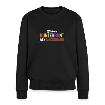 FCK Nazis Raus Gegen Rechts Anti Rassismus Spruch - Frauen Premium Bio Pullover - Schwarz - Vorne - Julia (174cm)
