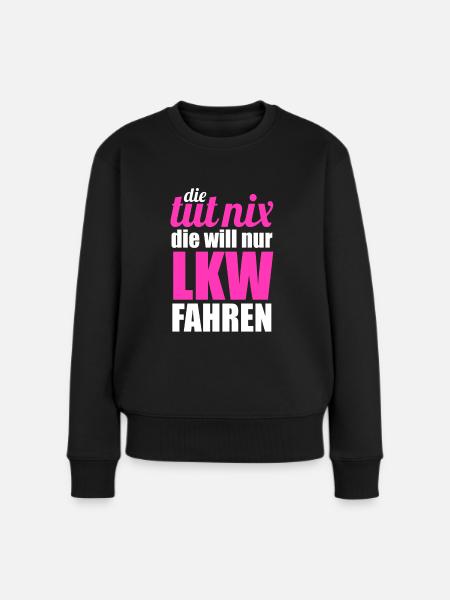 Lkw-Fahrerin - Frauen Premium Bio Pullover - Schwarz