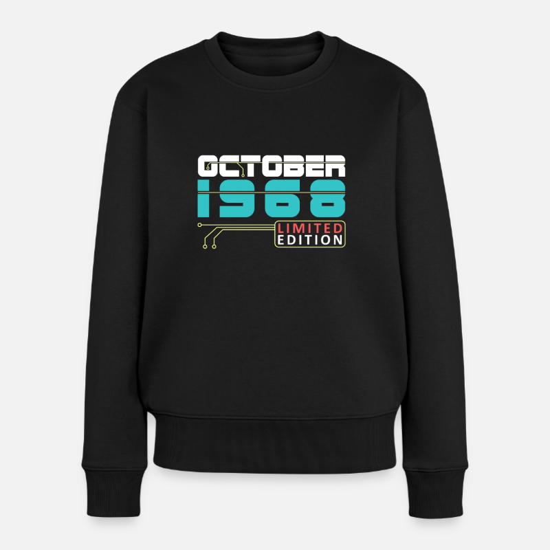 October 1968 - Geburtstag im Oktober - Frauen Premium Bio Pullover - Schwarz