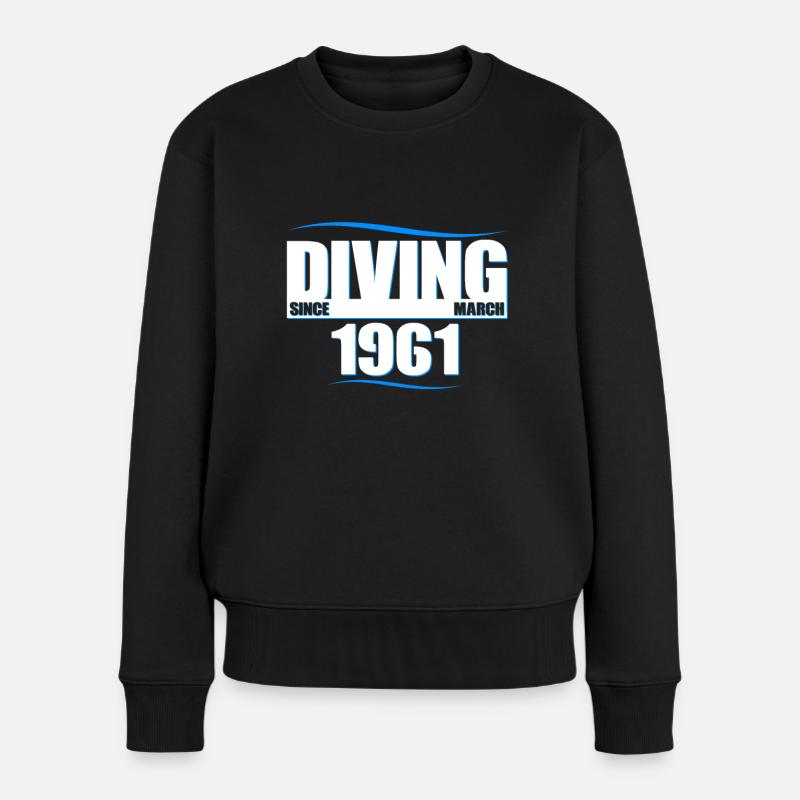 Taucher Geburtstag - Diving since March 1961 - Frauen Premium Bio Pullover - Schwarz