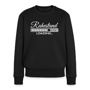 Ruhestand 2025 loading - Frauen Premium Bio Pullover - Schwarz - Vorne - Julia (174cm)