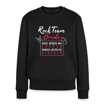 Rockteam Bride rocken Junggesellinnenabschied - Frauen Premium Bio Pullover - Schwarz - Vorne - Julia (174cm)