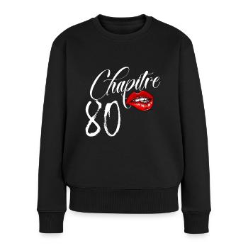 Anniversaire Chapitre 80 Femme 80 Ans Glamour - Pull Premium bio Femme - noir - Devant - Julia (174cm)