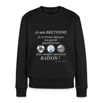 je suis BRETONNE je ne ferme déjà pas ma gueule... - Pull Premium bio Femme - noir - Devant - Julia (174cm)