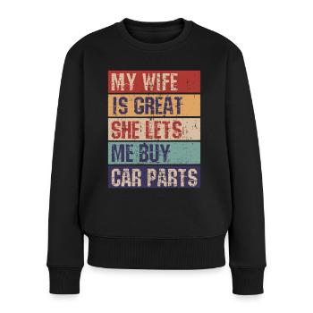 Meine Frau ist großartig, sie lässt mich Autoteile - Frauen Premium Bio Pullover - Schwarz - Vorne - Julia (174cm)