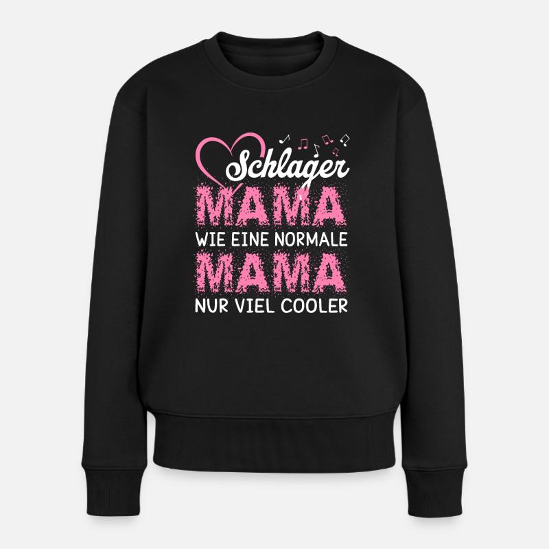 Schlager Mama wie eine normale Mama nur cooler - Frauen Premium Bio Pullover - Schwarz
