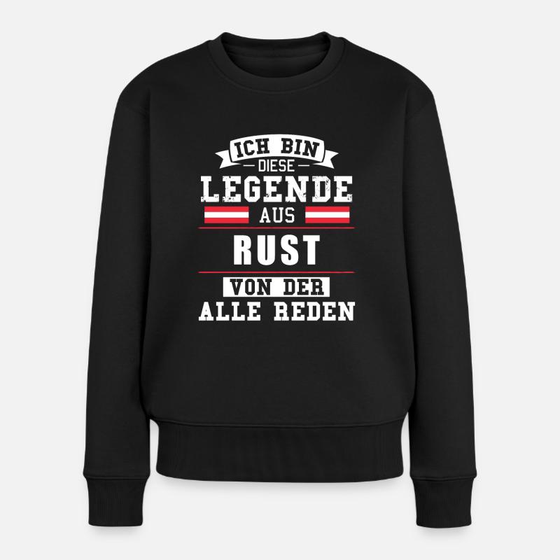 Stadt Rust Österreich Legende Spruch - Frauen Premium Bio Pullover - Schwarz