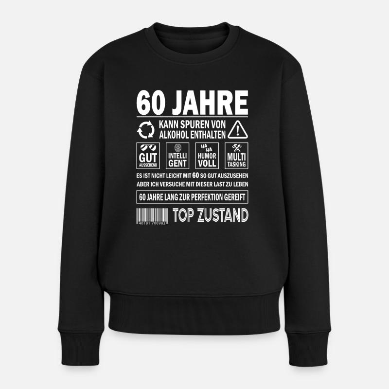 60 Geburtstag Papa Opa Zur Perfektion Gereift - Frauen Premium Bio Pullover - Schwarz