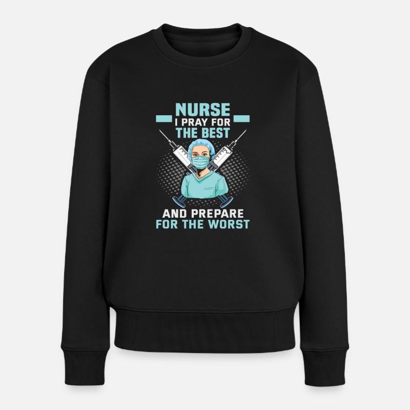 Pflegerin Nurse I pray for the Krankenschwester - Frauen Premium Bio Pullover - Schwarz