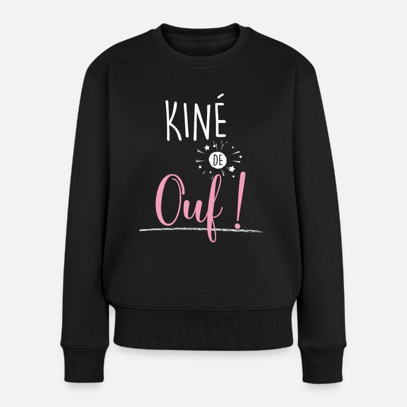 Kiné de Ouf Citation Kinésithérapeute - Pull Premium bio Femme - noir