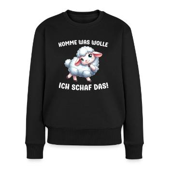 Komme was wolle ich Schaf das Schafe Sprüche - Frauen Premium Bio Pullover - Schwarz - Vorne - Julia (174cm)