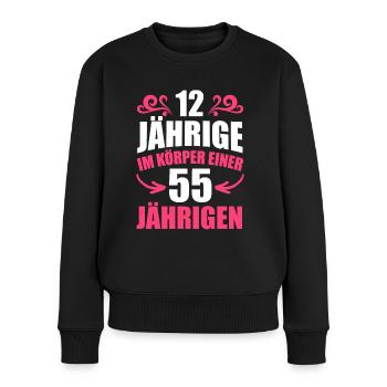 Geburtstagsgeschenk 55 Jahre Geburtstagskind - Frauen Premium Bio Pullover - Schwarz - Vorne - Julia (174cm)