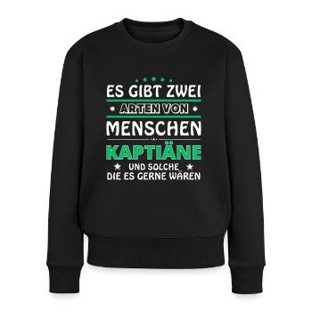 Es gibt zwei Arten von Menschen - Kapitäne - Frauen Premium Bio Pullover - Schwarz - Vorne - Julia (174cm)
